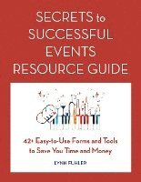 bokomslag Secrets to Successful Events Resource Guide