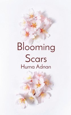 bokomslag Blooming Scars