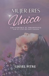 bokomslag Mujer eres Unica