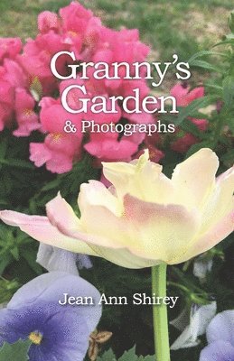 Jean Ann Shirey, Caitlin Smith Waits - Granny's Garden, Häftad