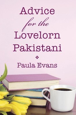 Advice for the Lovelorn Pakistani 1