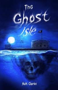 bokomslag The Ghost Isle