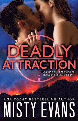 bokomslag Deadly Attraction