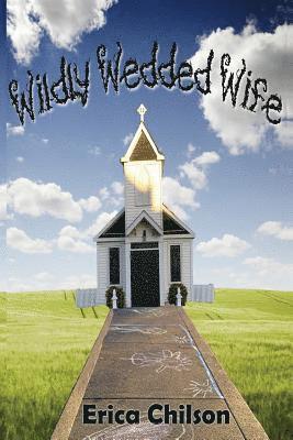 Wildly Wedded Wife 1