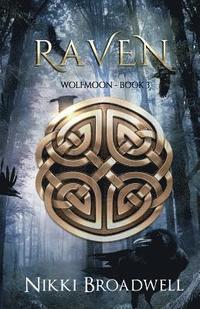 bokomslag Raven: Wolfmoon Book III