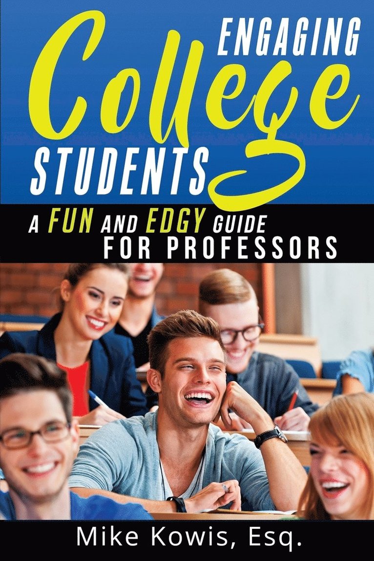 Engaging College Students 1