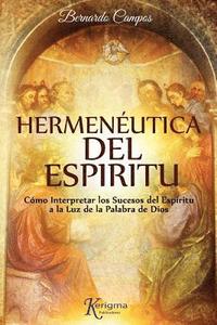 bokomslag Hermeneutica del Espiritu