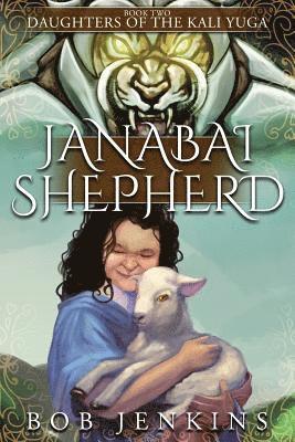 bokomslag Janabai Shepherd: Book Two of Daughters of the Kali Yuga