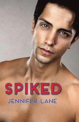 Jennifer Lane - Spiked, Häftad