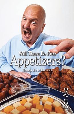 Will There Be Free Appetizers? 1