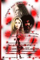 bokomslag Niqqie & Charcoal + Ruth Ann: Researched material on how a women and men become addicted to drugs and addicted to sex