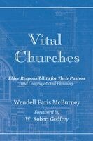 Wendell Faris McBurney - Vital Churches, Häftad