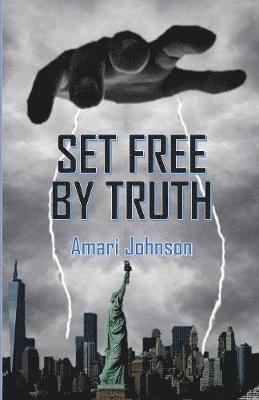 Set Free by Truth 1