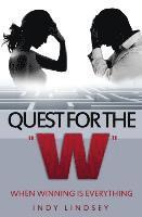 Quest For The W 1