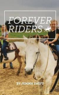 bokomslag Forever Riders