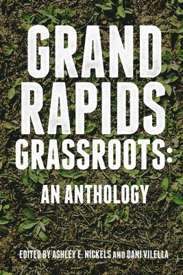 bokomslag Grand Rapids Grassroots