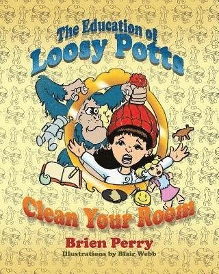 bokomslag The Education of Loosy Potts
