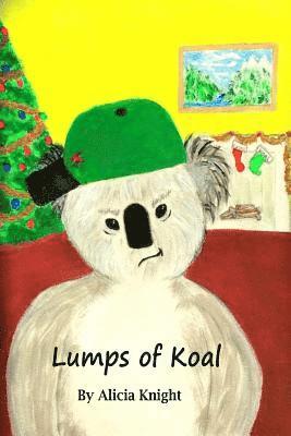 Alicia Knight - Lumps of Koal, Häftad
