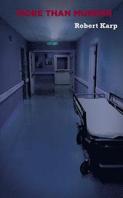 Robert Karp - More Than Murder, Häftad