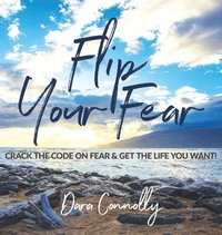 bokomslag Flip Your Fear