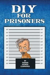 bokomslag DIY For Prisoners