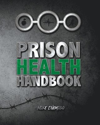 bokomslag Prison Health Handbook