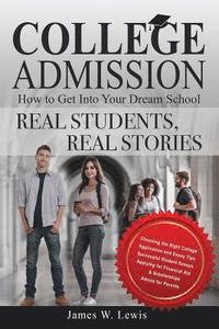 bokomslag College Admission-How to Get Into Your Dream School