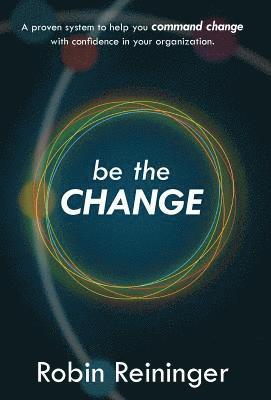 Be The Change 1