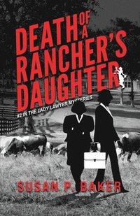 bokomslag Death of a Rancher's Daughter