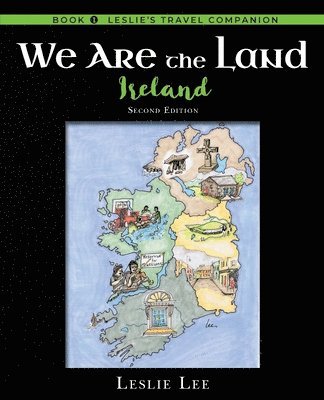 bokomslag We Are the Land, Ireland, Second Edition