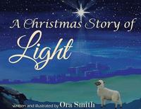 bokomslag A Christmas Story of Light