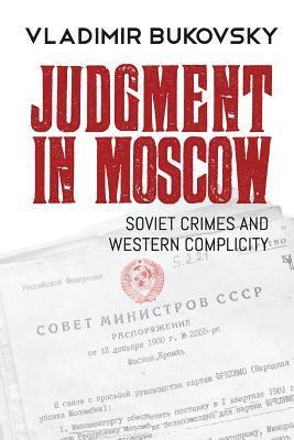 Vladimir Bukovsky - Judgment in Moscow, Häftad