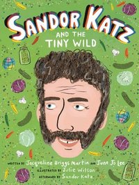 bokomslag Sandor Katz and the Tiny Wild