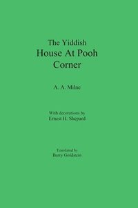bokomslag The Yiddish House At Pooh Corner
