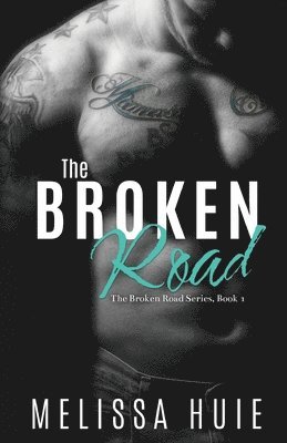 The Broken Road 1