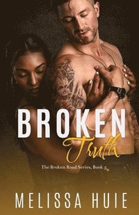 bokomslag Broken Truth: Book 5 in The Broken Road