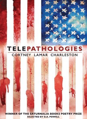 Cortney Lamar Charleston - Telepathologies, Häftad