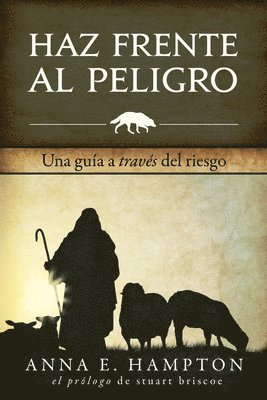 bokomslag Haz Frente Al Peligro