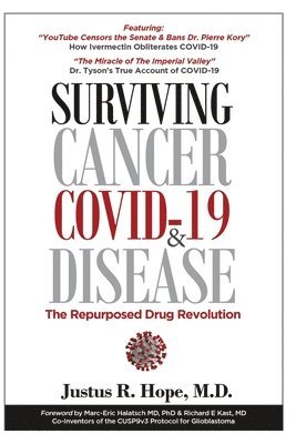 Surviving Cancer, COVID-19, and Disease 1