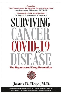 bokomslag Surviving Cancer, COVID-19, and Disease