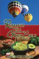 Romance with a Side of Green Chile 1