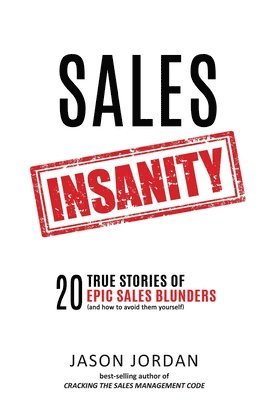bokomslag Sales Insanity