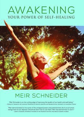 Awakening the Power of Self-Healing 1