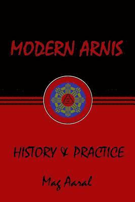 bokomslag Modern Arnis: History & Practice