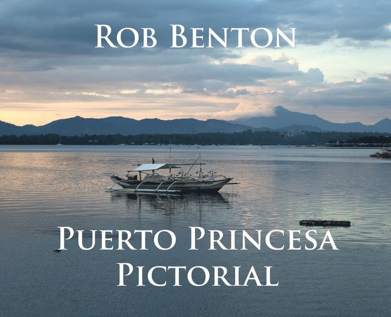 Puerto Princesa Pictorial 1