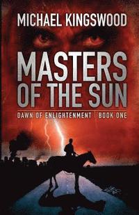 bokomslag Masters Of The Sun