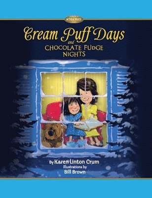 Cream Puff Days and Chocolate Fudge Nights 1