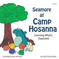 bokomslag Seamore at Camp Hosanna: Learning What's Expected