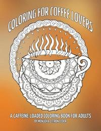 bokomslag Coloring for Coffee Lovers