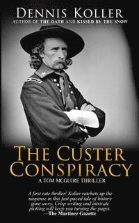 bokomslag The Custer Conspiracy